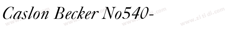 Caslon Becker No540字体转换